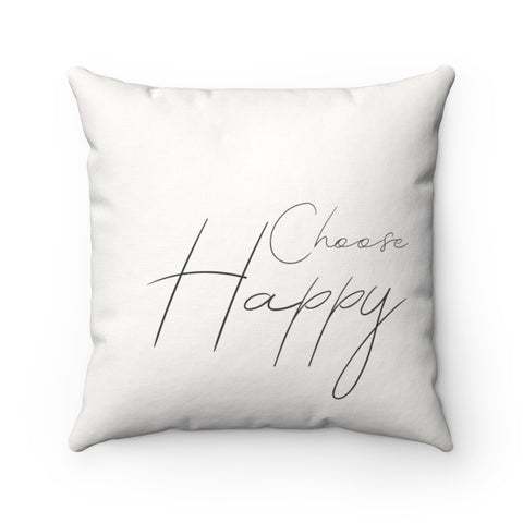 Choose Happy (off-white) - Square Accent Pillow