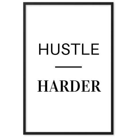 Hustle Harder