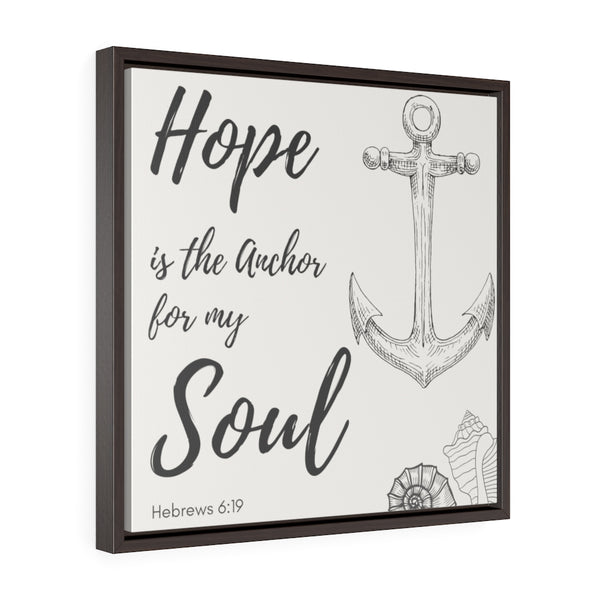 Hope is the Anchor of My Soul (off-white) -  Framed Gallery Wrap Canvas