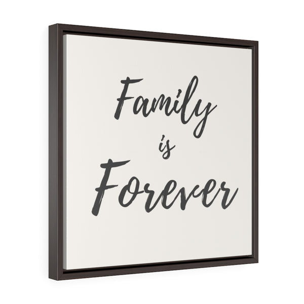 Family is Forever - Framed Gallery Wrap Canvas