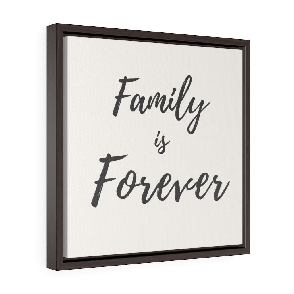 Family is Forever - Framed Gallery Wrap Canvas