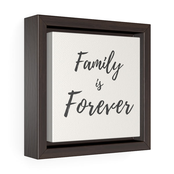 Family is Forever - Framed Gallery Wrap Canvas