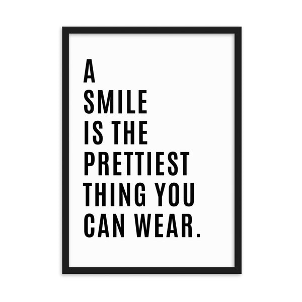 A Smile is the Prettiest Thing