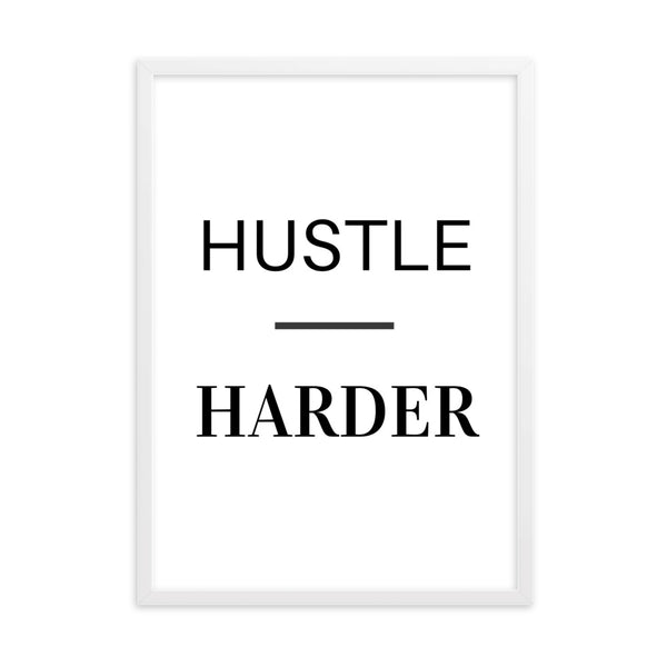 Hustle Harder