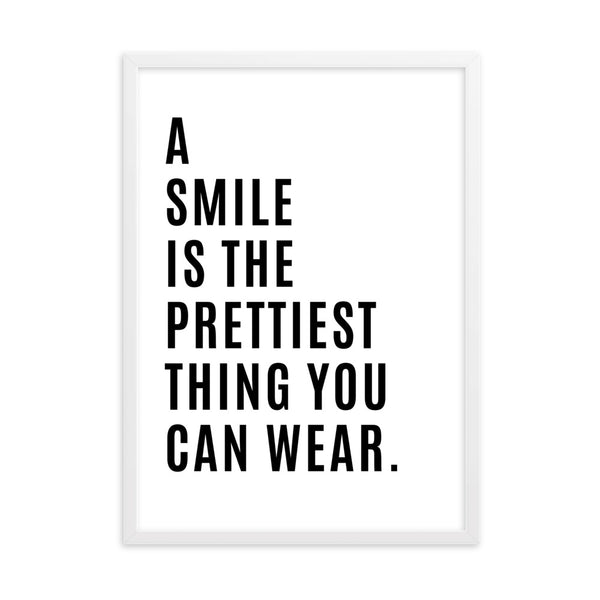 A Smile is the Prettiest Thing