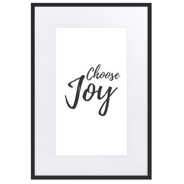 Choose Joy - Matted